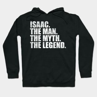 Isaac Legend Isaac Name Isaac given name Hoodie